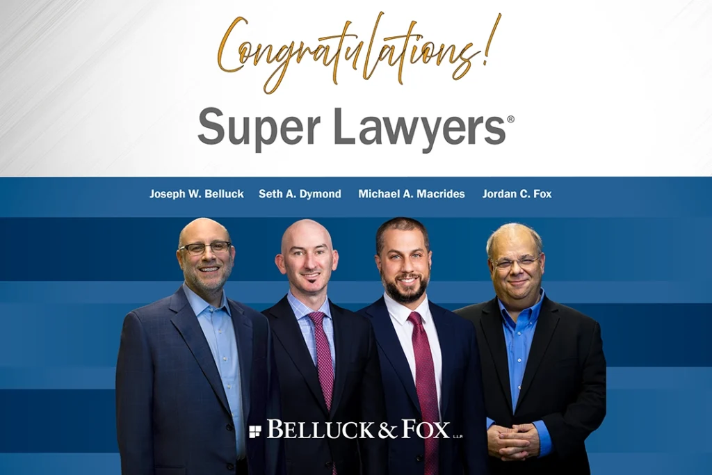 Belluck & Fox Attorneys Recognized by Super Lawyers® for 15th Consecutive Year